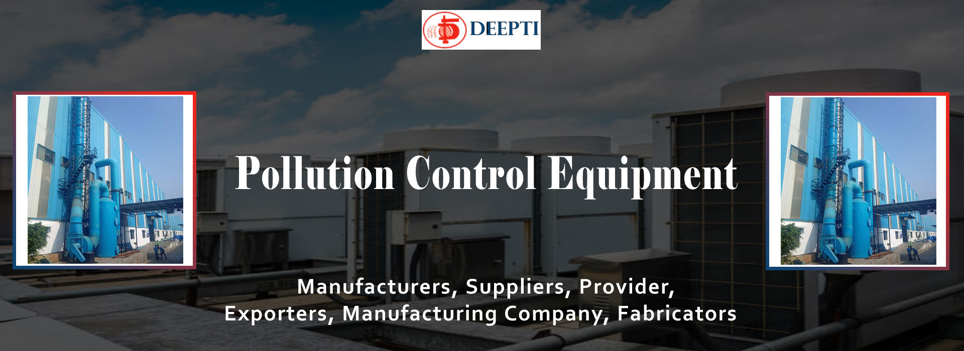 Pollution Control Equipment Fabricators